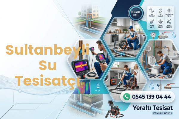 Sultanbeyli Su Tesisatçı